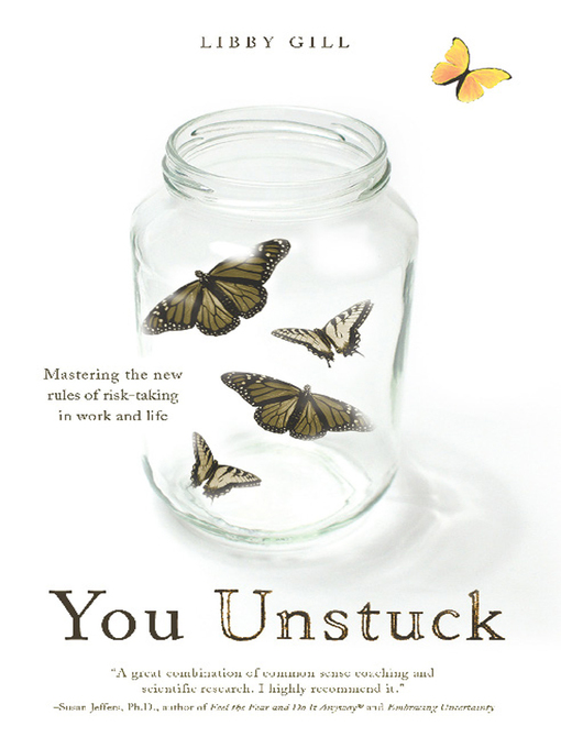 Title details for You Unstuck by Libby Gill - Available